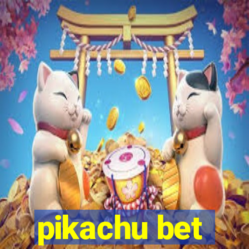 pikachu bet